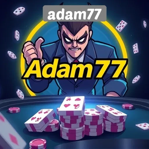 Pengenalan Situs Adam77 Sebagai Platform Game Terpercaya